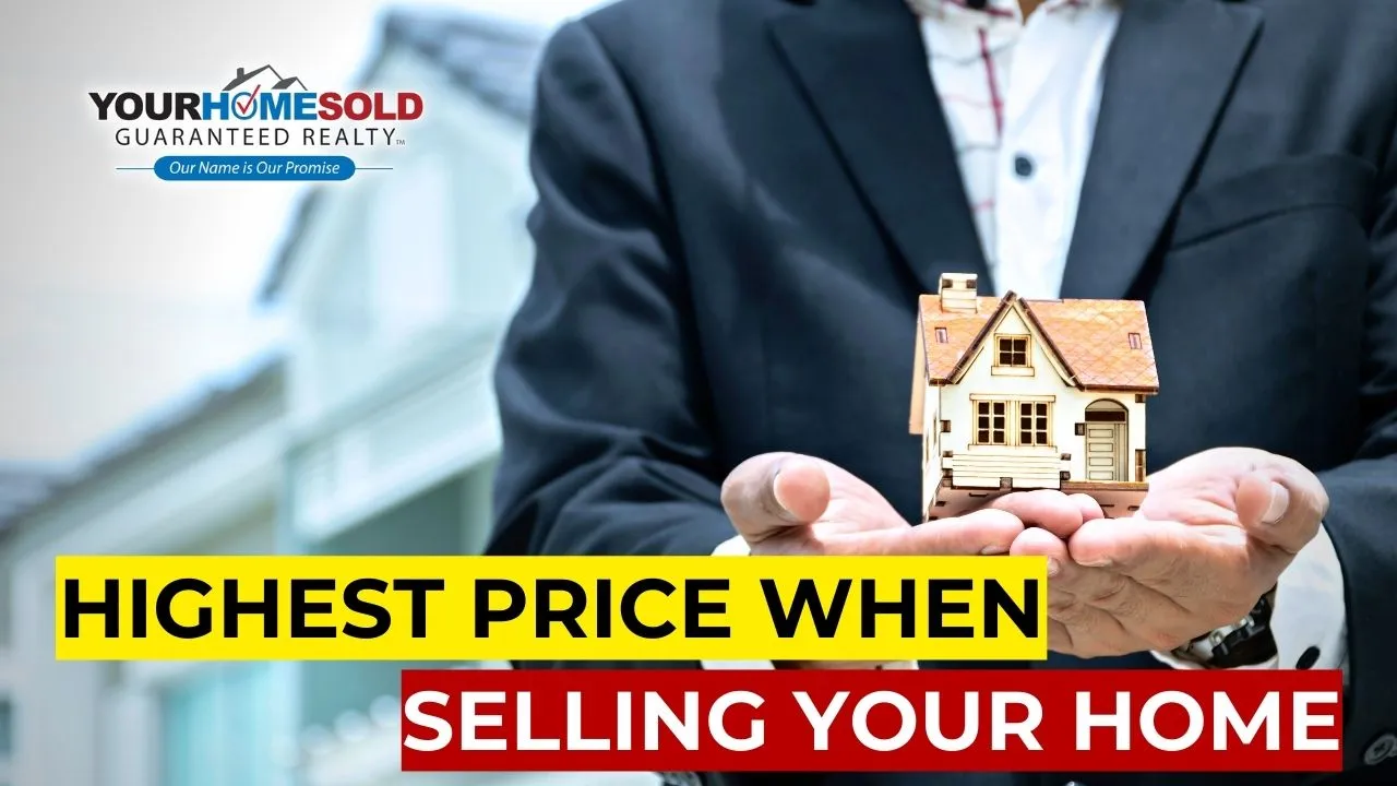 How to Get the Highest Price When Selling Your Home