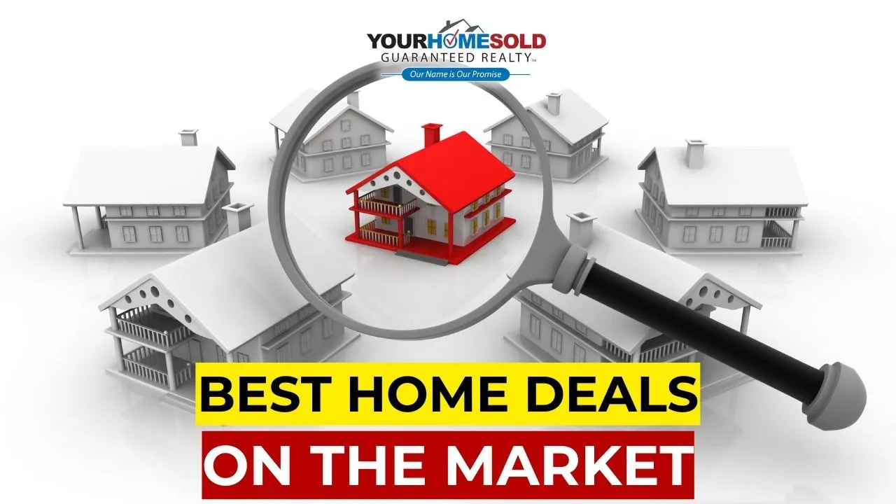 Best Home Deals on the Market